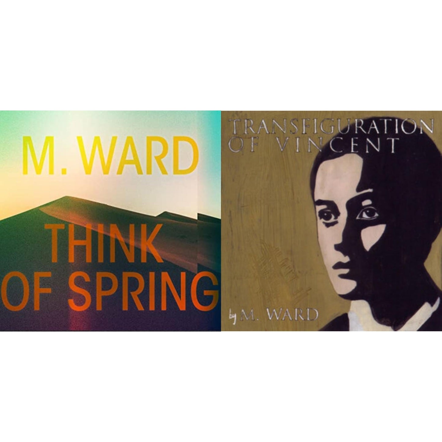 M. Ward - Think Of Spring (Translucent Orange LP Vinyl) & Transfiguration Of Vincent