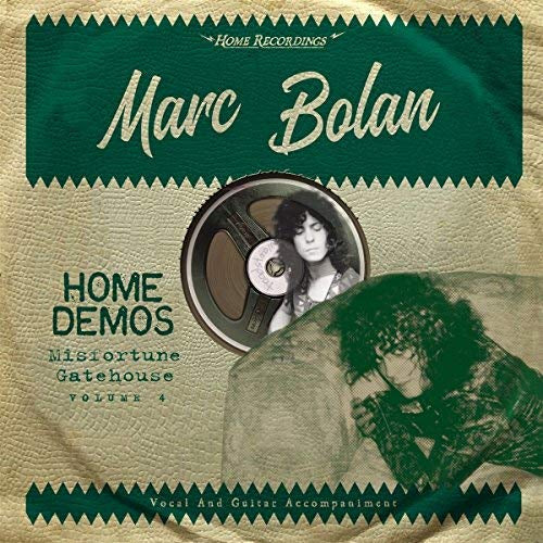 Marc Bolan - Misfortune Gatehouse : Home Demos 4 Vinyl Record