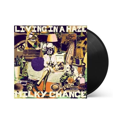 Milky Chance - Living In A Haze Vinyl Record