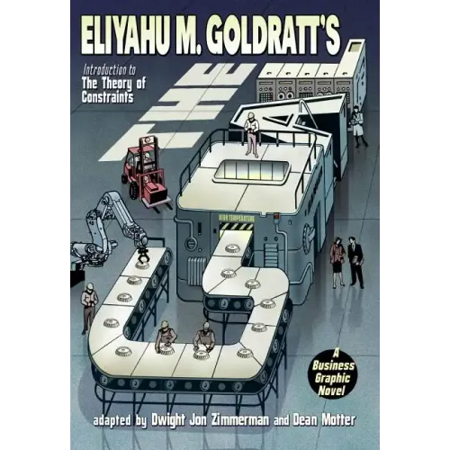 The Goal: A Business Graphic Novel