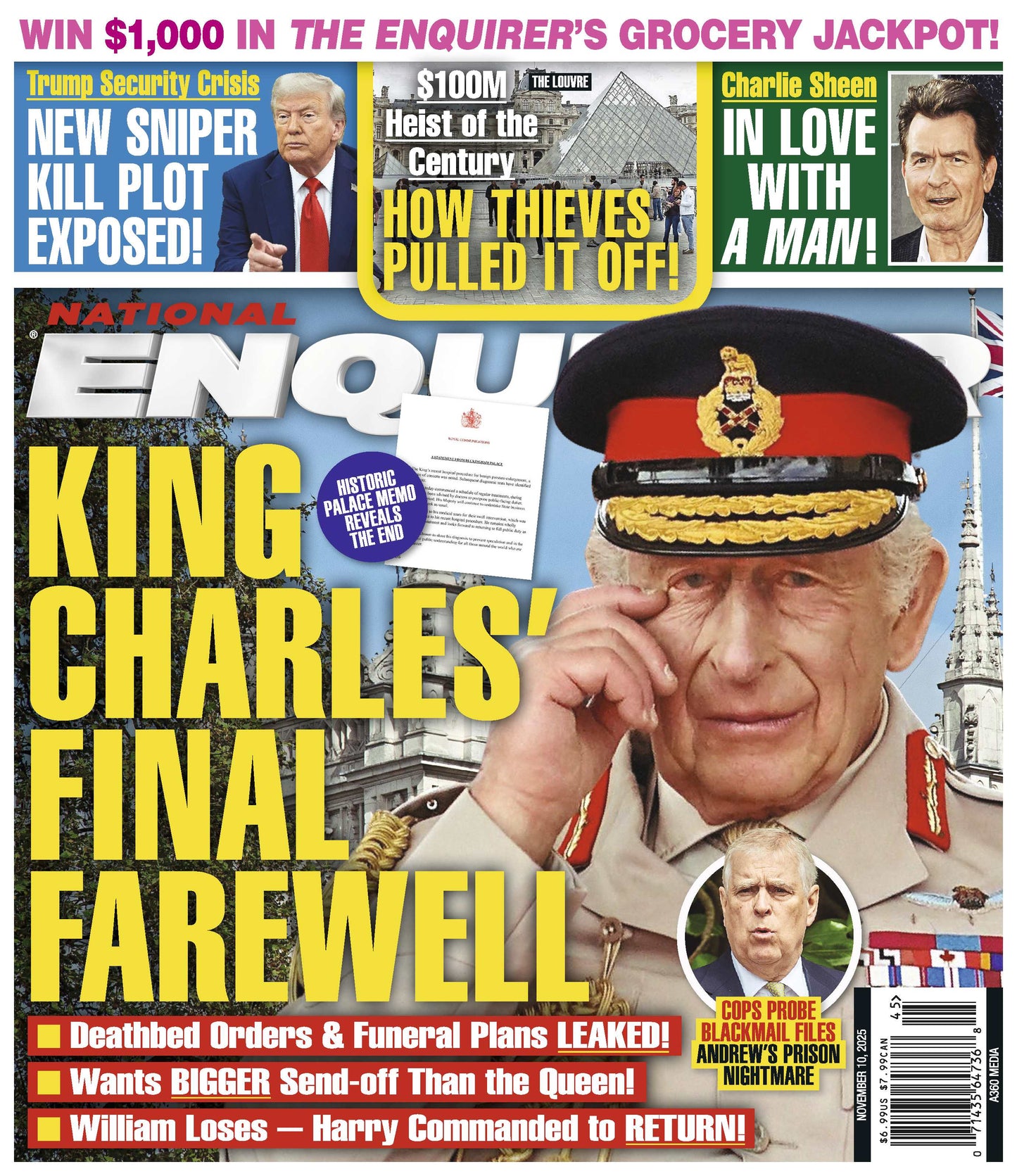 National Enquirer - 11.10.25: King Charles’ Emotional Farewell, Trump's Security Crisis, The Meticulously Executed Louvre Heist Details Exposed, Charlie Sheen’s New Unexpected Romance & More!