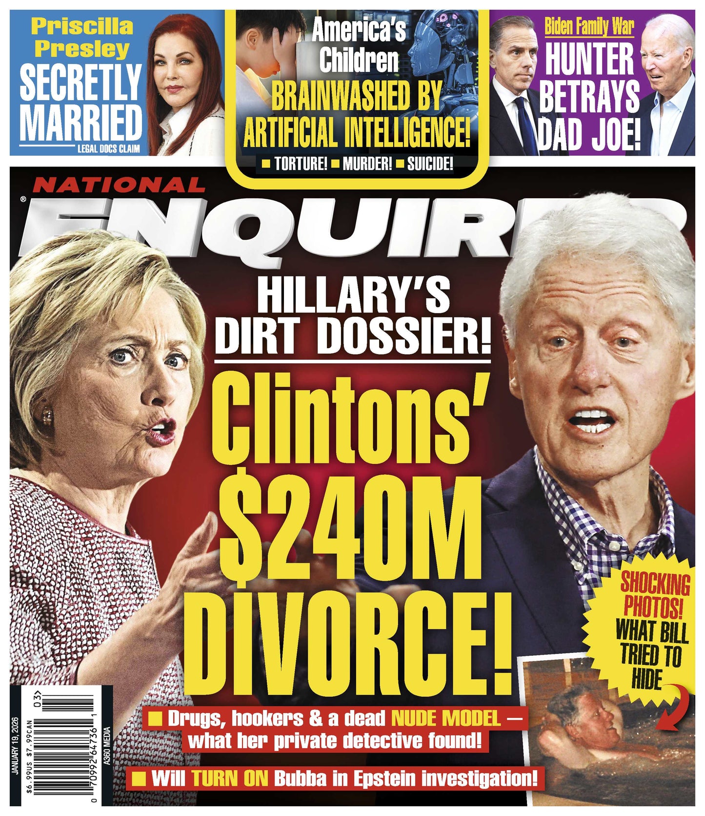 National Enquirer - 01.19.26: Hillary Clinton’s $240M Divorce Bombshell & Secret Dirt Dossier, Priscilla Presley’s Secret Marriage, Hunter Biden Betrays Joe Biden, AI’s Dark Influence On Kids & More!