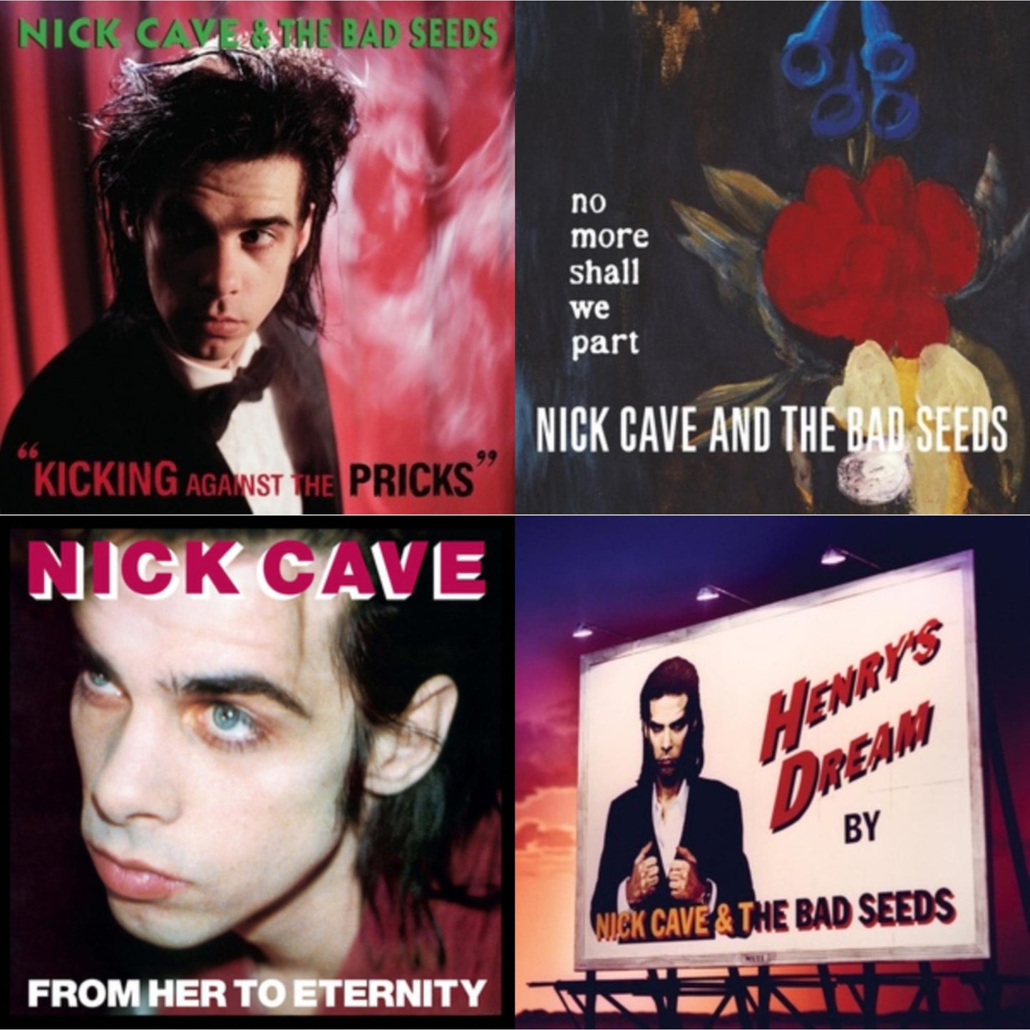 Nick & The Bad Seeds Cave - Kicking Against The Pricks & No More Shall We Part (2LP) & From Her To Eternity & Henry's Dream