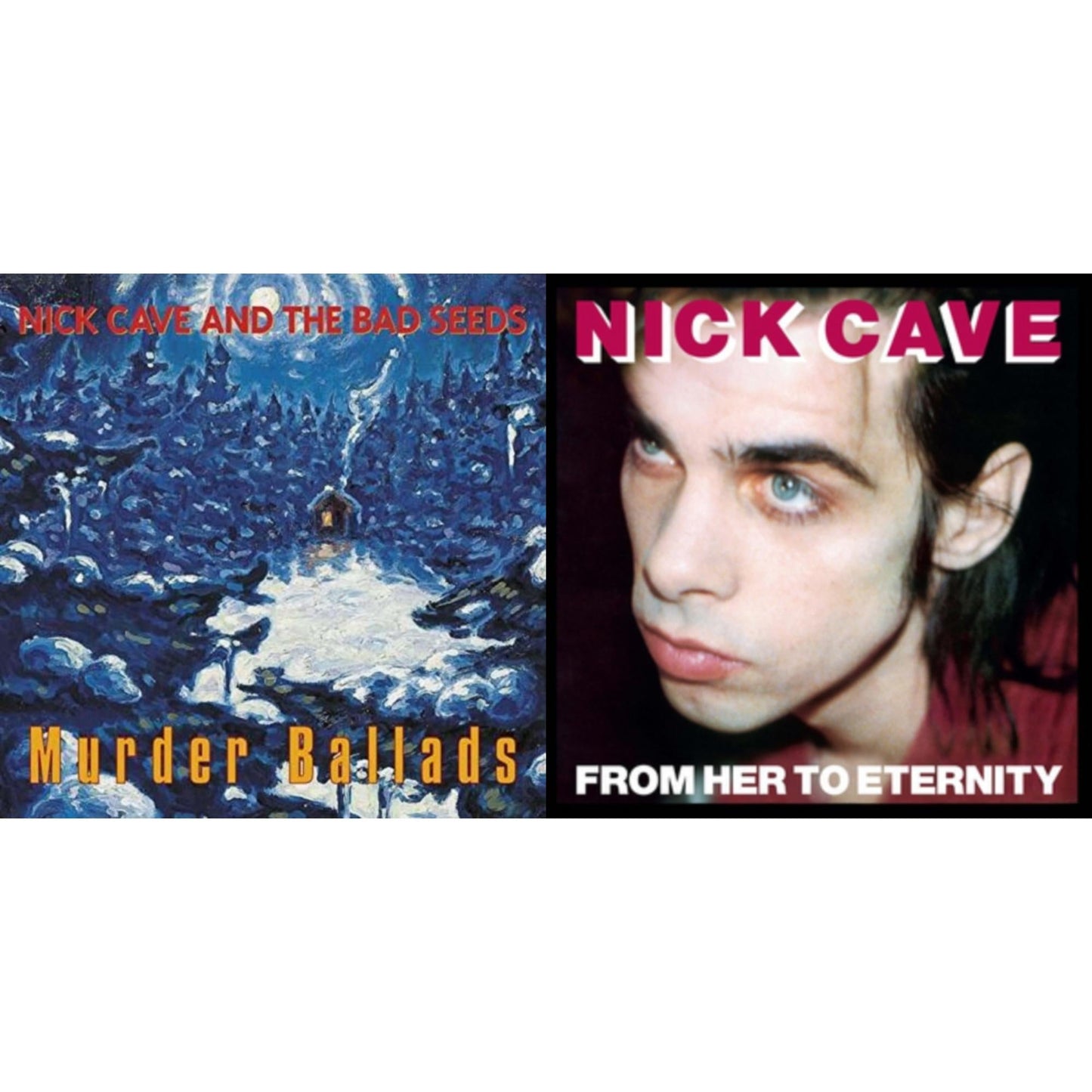 Nick & The Bad Seeds Cave - From Her To Eternity & Murder Ballads (X) - LP Vinyl Bundle