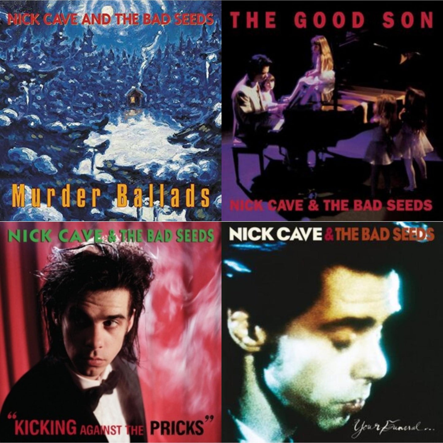 Nick & The Bad Seeds Cave - Kicking Against The Pricks & Your Funeral...My Trial (2LP) & Good Son & Murder Ballads (X)