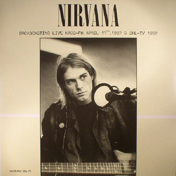 Nirvana Broadcasting Live KaosFm April 17Th 1987 & SnlTv 1992 Green Vinyl Import Vinyl Record