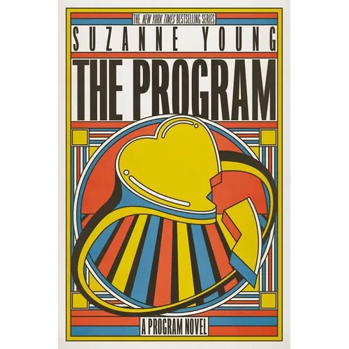 The Program: A Program Novel