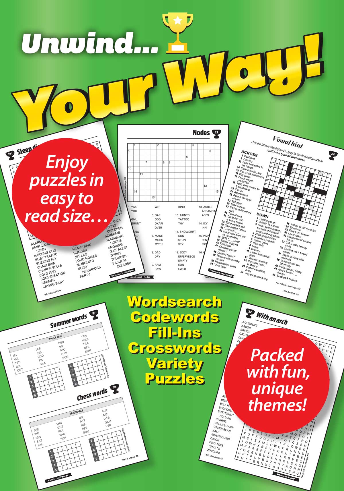 Take a Break - First Choice Word Search: 100+ Puzzles, Codewords, Fill-Ins, Crosswords, Variety Puzzles, Solutions, Mind-Boosting Fun, Brain Challenges, Relax, Unwind, Unplug, De-Stress & Solve