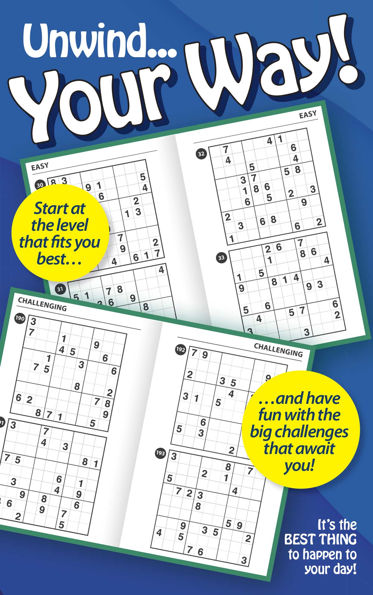 Take a Break - Sudoku: 293 Puzzles, 5 Levels Of Difficulty, Enhance Your Skills, Mind-Boosting Fun, Brain Challenges, Helpful Hints, Relax, Unwind, Unplug, De-Stress, Reduce Anxiety & Solve!