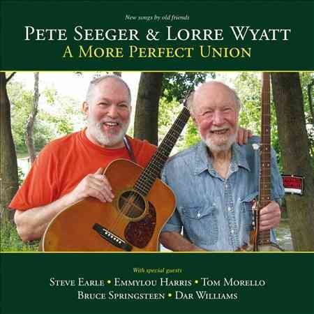 Pete Seeger / Lorre Wyatt - MORE PERFECT UNION Vinyl Record