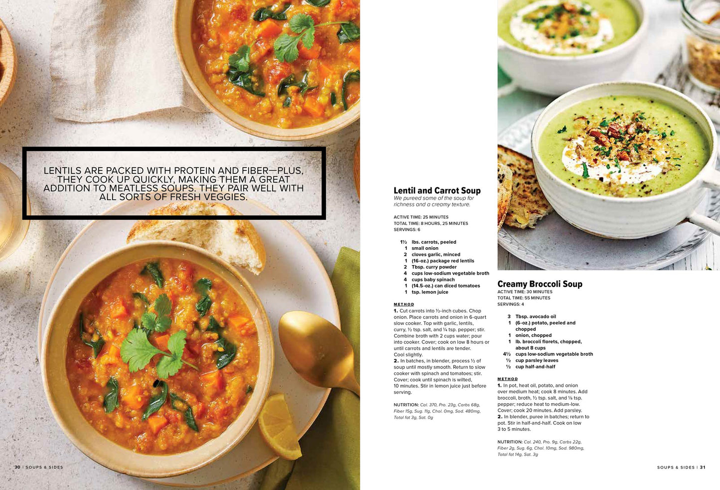 Soups & Sides - 89 Recipes To Warm Your Tummy & Soul, Classics For Every Home Cook To Master, Savory Twists On Chili, Slow Cooker Favorites, Delicious Sandwich Sides For Every Occasion, Breads & More!