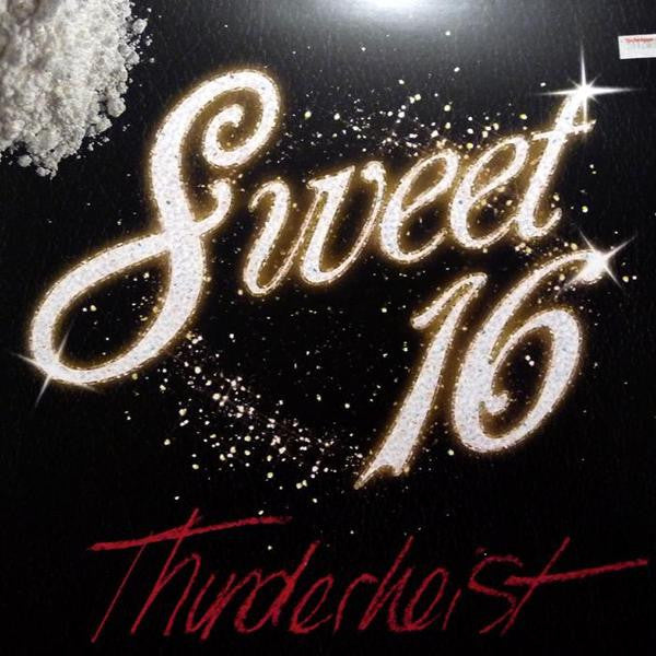 Thunderheist - Sweet 16 12" Vinyl Record