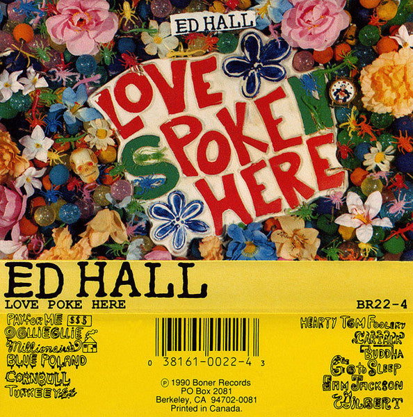 Ed Hall - Love Poke Here Cassette Tape