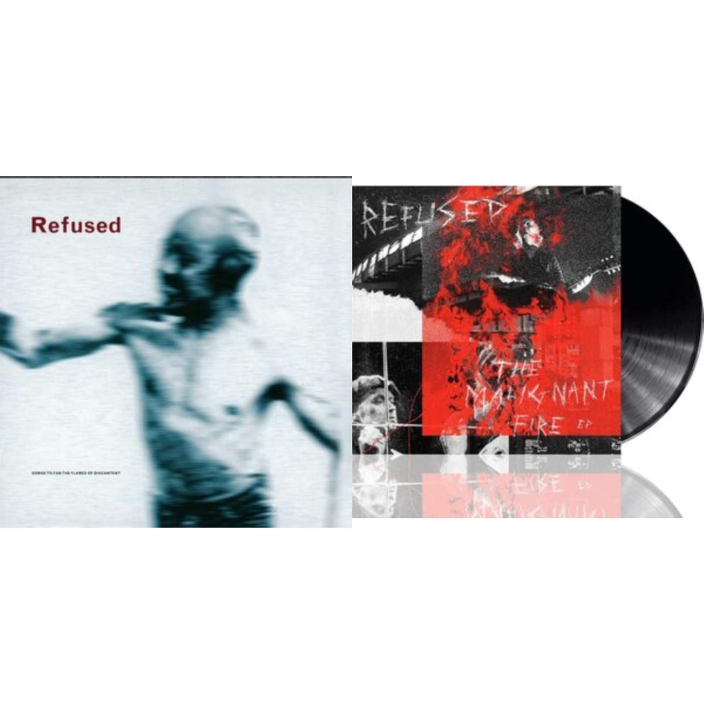 Refused - Songs To Fan The Flames Of Discontent (25Th Anniv) & Malignant Fire - Ep - LP Vinyl Bundle