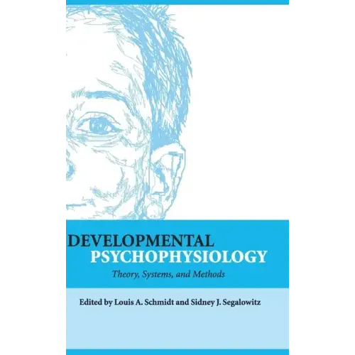 Developmental Psychophysiology