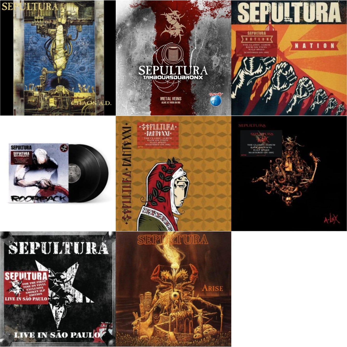 Sepultura - Chaos A.D. (Expanded Edition/2LP) & Metal Veins - Alive At Rock In Rio (Limited/2LP) & Nation (2LP) & Roorback & Dante Xxi & A-Lex (2LP) & Live In Sao Paulo (2LP) & Arise (Expanded Edition)