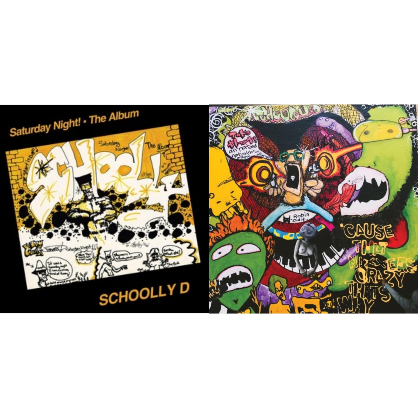 Schoolly D - Saturday Night! - The Album (Lemon Pepper LP Vinyl) & Cuz Schoolly D Is Crazy