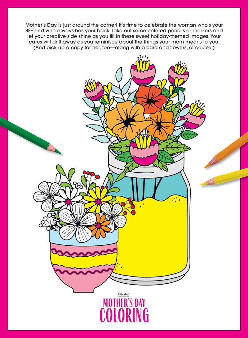 Blissful - Mother's Day Coloring Book: Each Picture Includes Puns, Jokes, Riddles or Mother's Day Intriguing Facts, Give Mom A New Way To Relax!