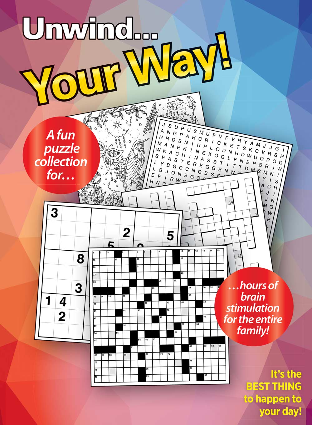 Take a Break - Variety Puzzles (Large Print): 100+ Puzzles, Adult Activity Book, Easy & Fun, Sudoku, Word Search, Crossword, Dot-To-Dot, Coloring, CrissCross, Relax, Unwind, Unplug, De-Stress & Solve!