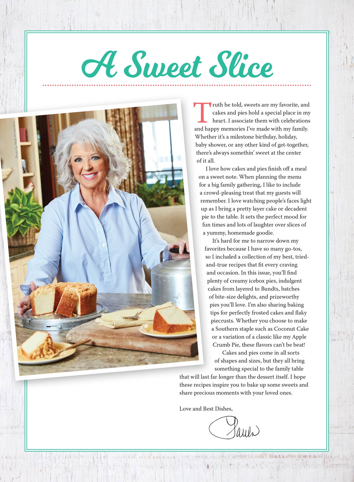 Paula Deen - Best Cakes & Pies: 75 Southern Recipes, From Zesty Lemon-Lime Delights To Decadent Coconut & Banana Confections, Heirloom Cakes To Impress, Secret To Creating Blue Ribbon Pies & More!