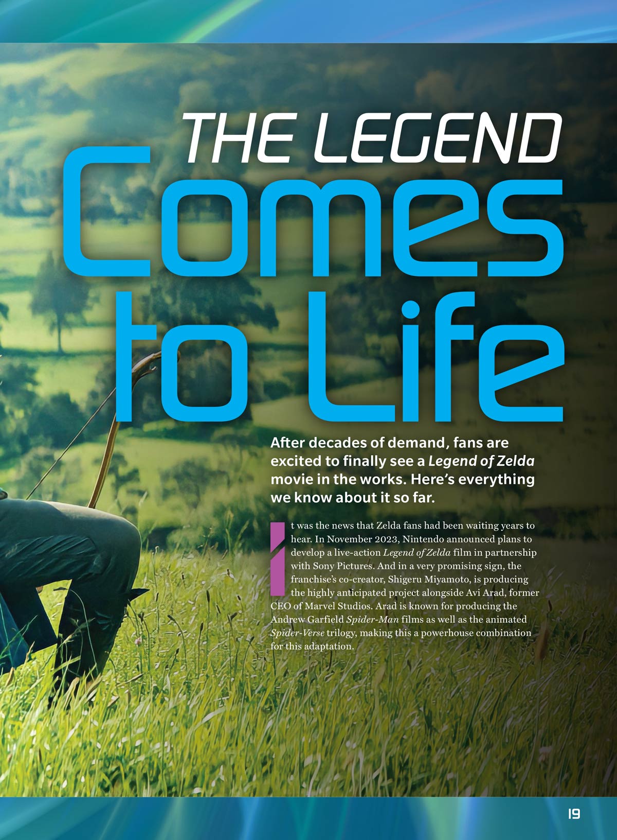 Legend of Zelda - 40th Anniversary Special Issue: The Ultimate Fan Guide, Link vs. Zelda Showdown Battle, 3 Timelines Uncovered, Everything You Need To Know About The New Movie, Rankings, NPCs & More!