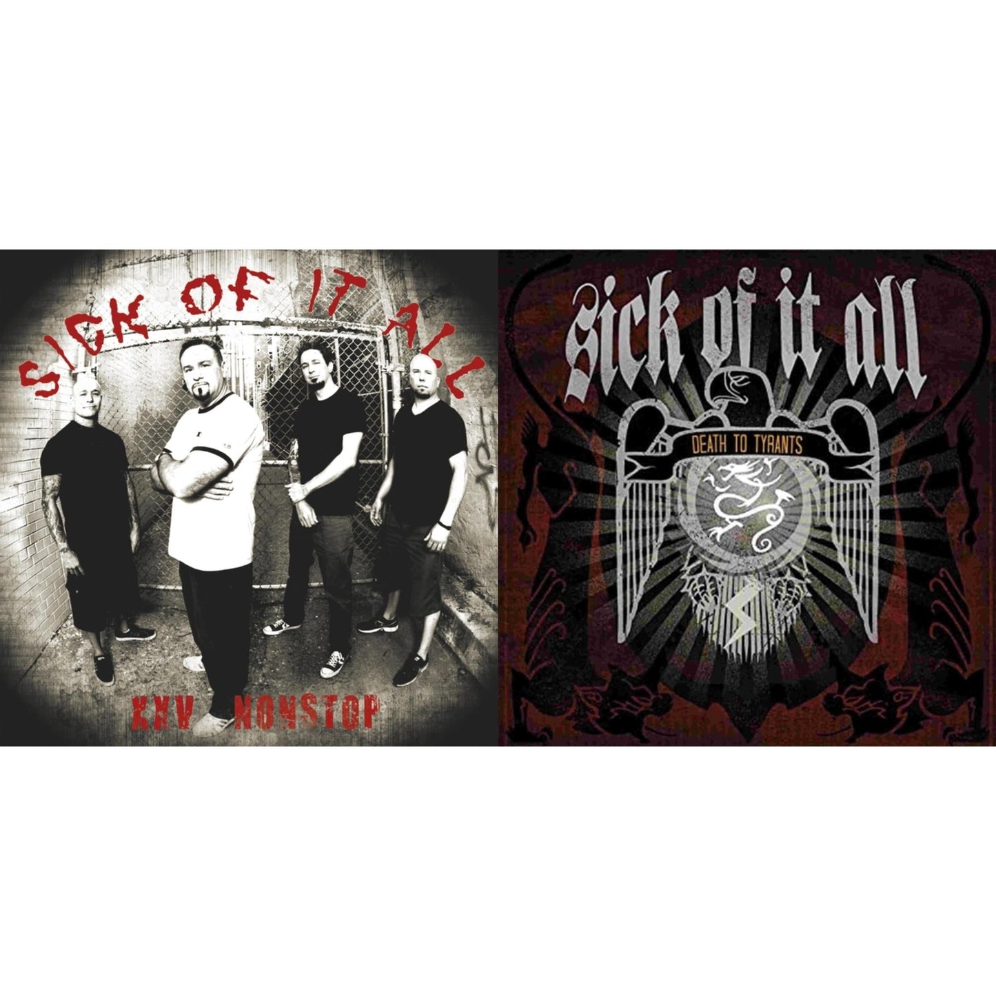 Sick Of It All - Nonstop (Red LP Vinyl) & Death To Tyrants