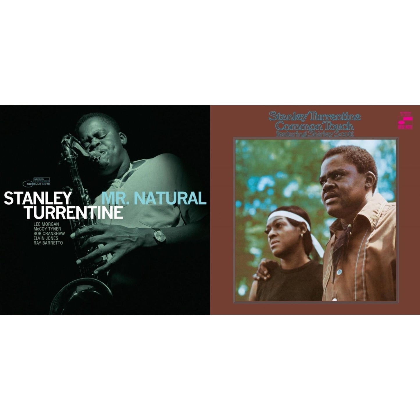 Stanley Turrentine - Mr. Natural (Blue Note Tone Poet Series) & Common Touch (Blue Note Classic LP Vinyl Series)