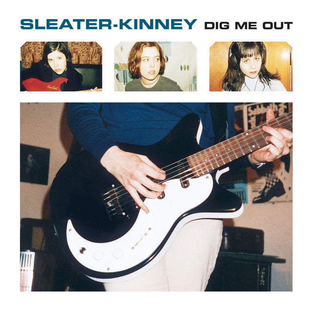 Sleater-Kinney - Dig Me Out Vinyl Record