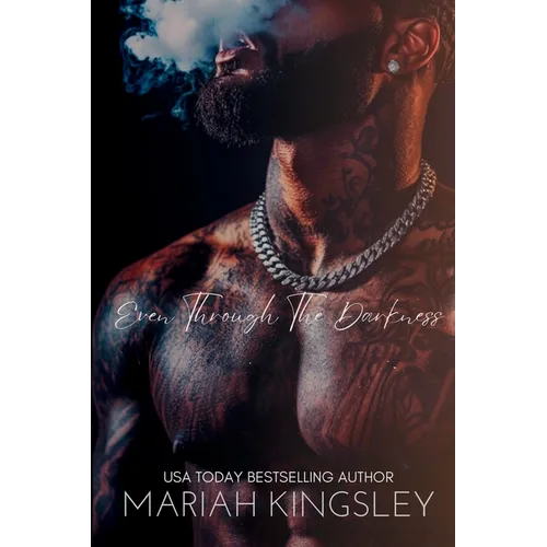 Even Through The Darkness