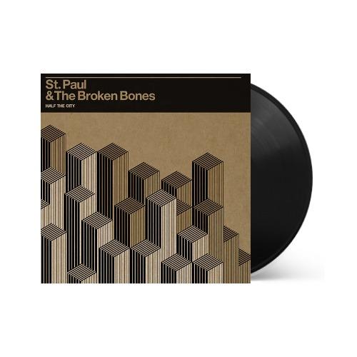 St. Paul & the Broken Bones - Half the City Vinyl Record