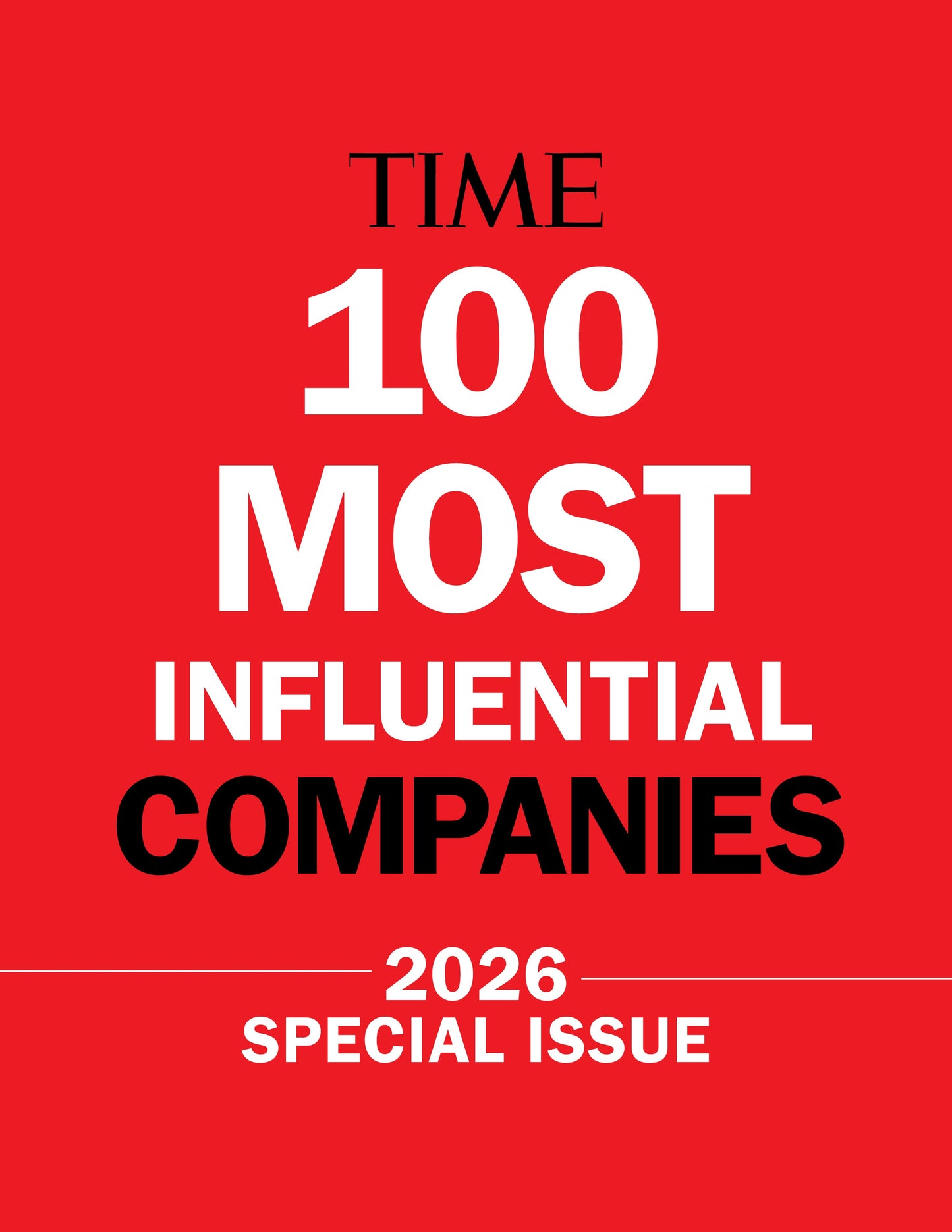 Preorder: TIME Magazine Special Edition: TIME 100 Most Influential Companies 2026: Bulk Orders