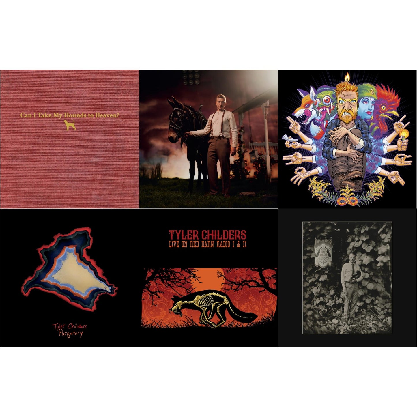 Tyler Childers - Country Squire (150G/Dl Code) & Long Violent History (140G/Insert) & Can I Take My Hounds To Heaven? (3LP) & Rustin In The Rain & Live On Red Barn Radio I & Ii & Purgatory
