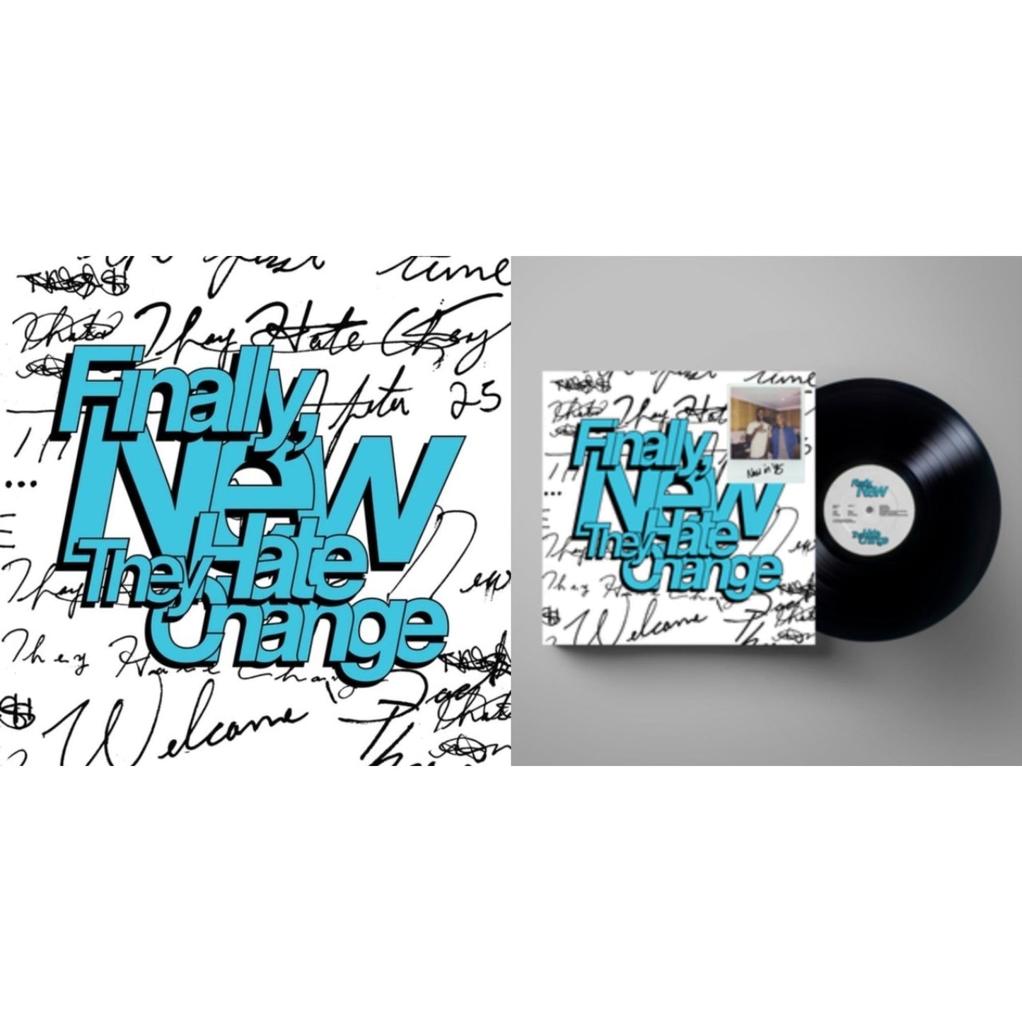 They Hate Change - Finally, New (Coke Bottle Clear LP Vinyl) & Finally, New