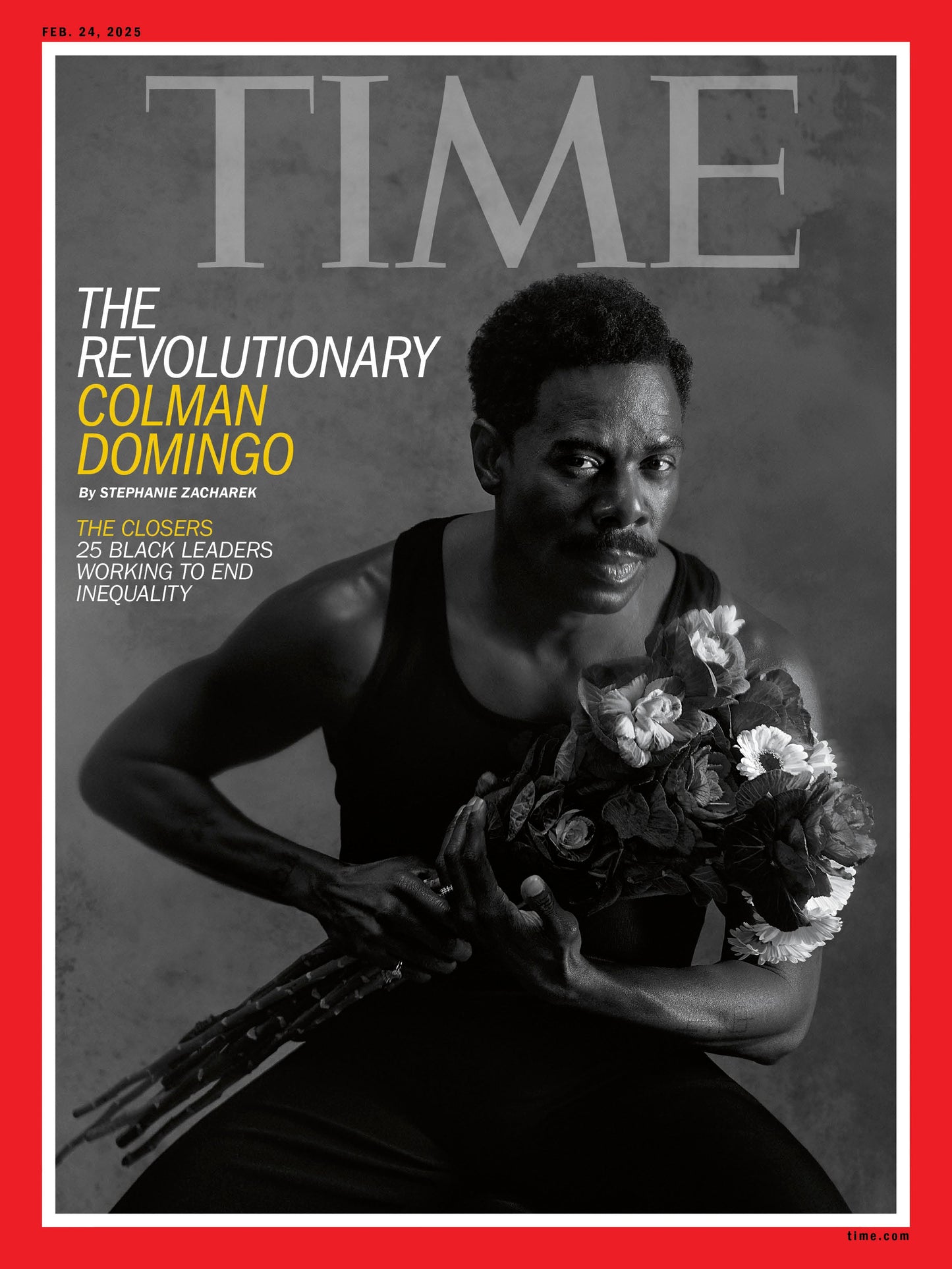 TIME Magazine 02.24.25 Edition: The Closers - Revolutionary Colman Domingo, 25 Black Leaders Working To End Inequality