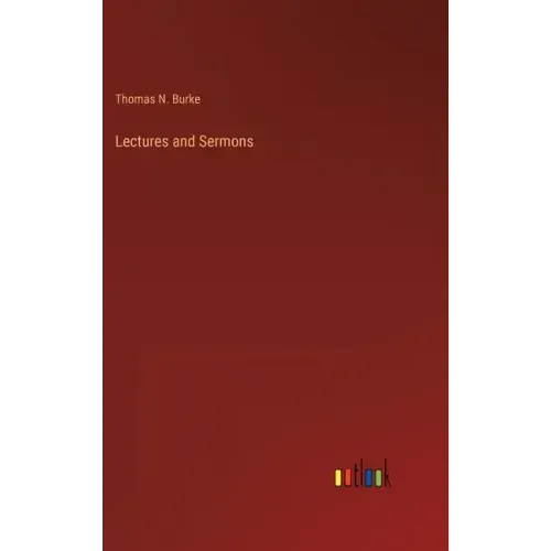 Lectures and Sermons