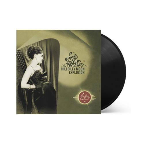 The Hillbilly Moon Explosion - Buy Beg Or Steal Vinyl Record