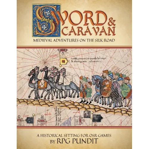 Sword & Caravan