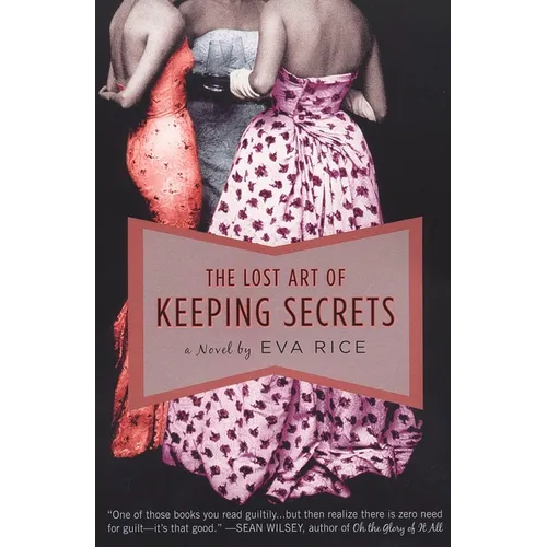 The Lost Art of Keeping Secrets