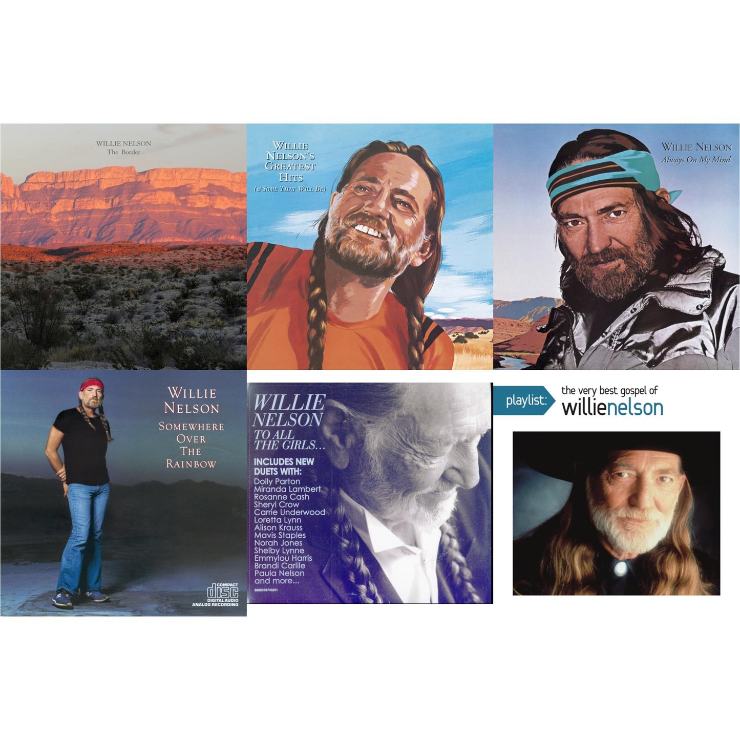 Willie Nelson - Border & Willie Nelson�S Greatest Hits & Always On My Mind & Over The Rainbow & To All The Girls & Playlist: Very Best Gospel Of Willie Nelson - CD Bundle