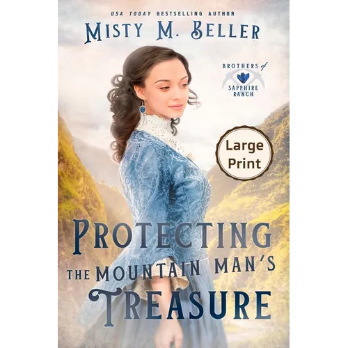 Protecting the Mountain Man's Treasure