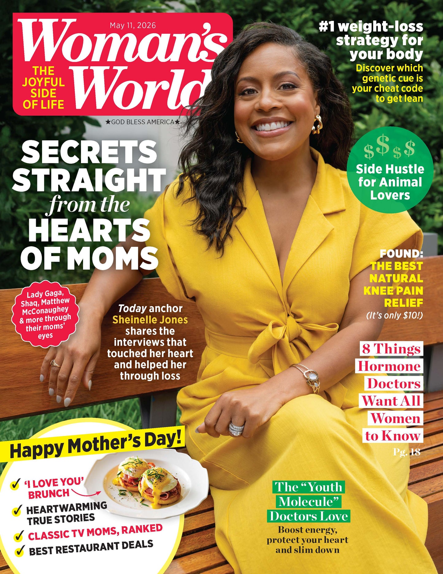 Woman's World - 05.11.26: Sheinelle Jones Shares Heartfelt Interviews That Helped Her Through Loss, Secrets Straight From The Hearts Of Moms, Hormone Doctors' Tips, Natural Knee Pain Relief & More!