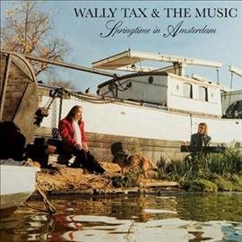 Wally Tax - Springtime In Amsterdam Vinyl Record