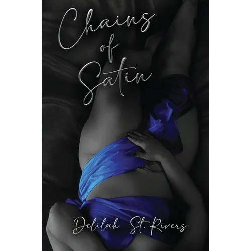 Chains of Satin (Spicy Paperback)