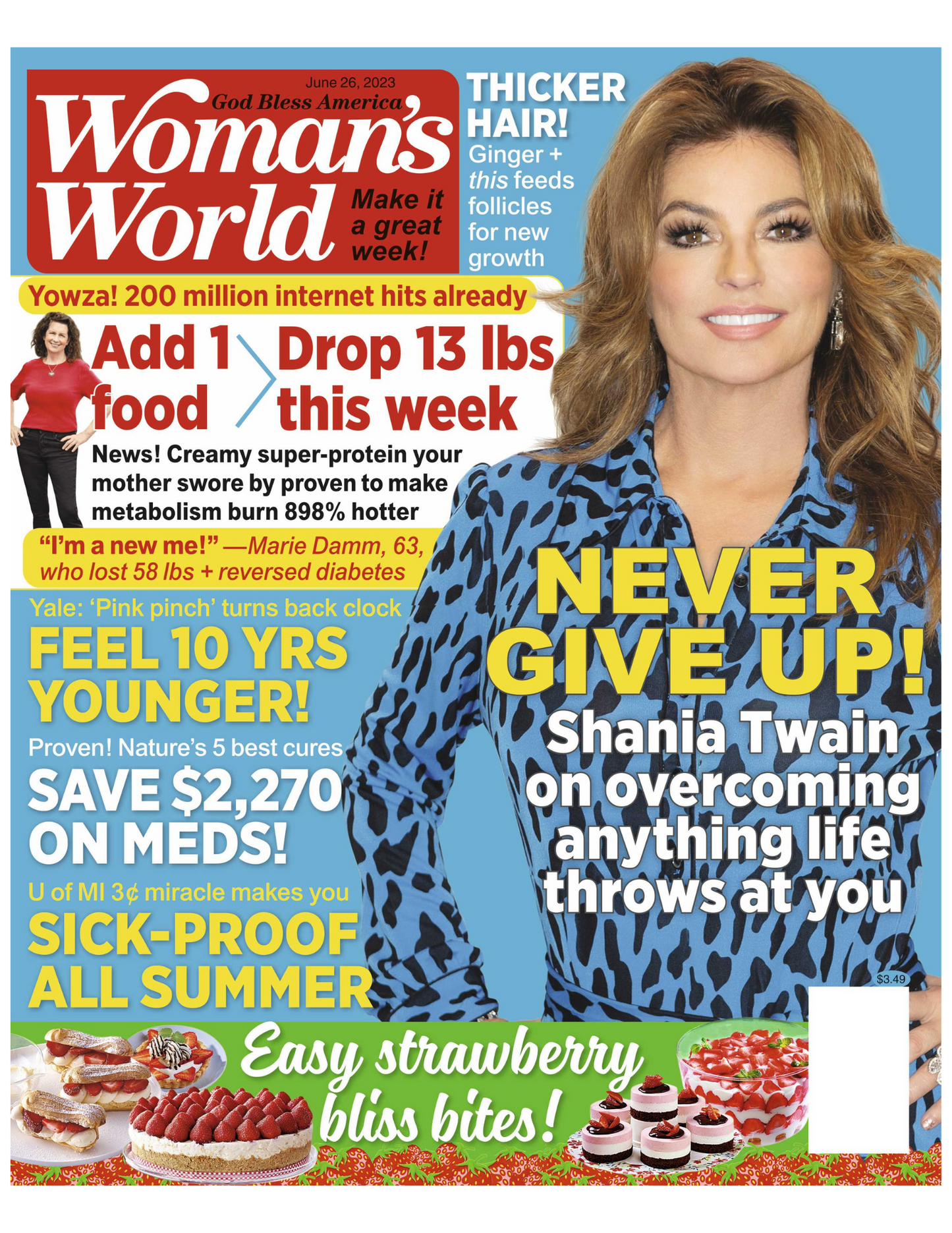 Woman's World - 06.26.23 Never Give Up Shania Twain on Overcoming Anything