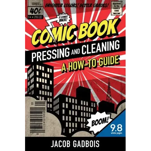 Comic Book Pressing and Cleaning: A How-To Guide
