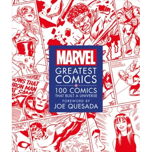 Marvel Greatest Comics: 100 Comics That Built a Universe