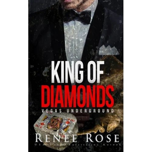 King of Diamonds: A Mafia Romance