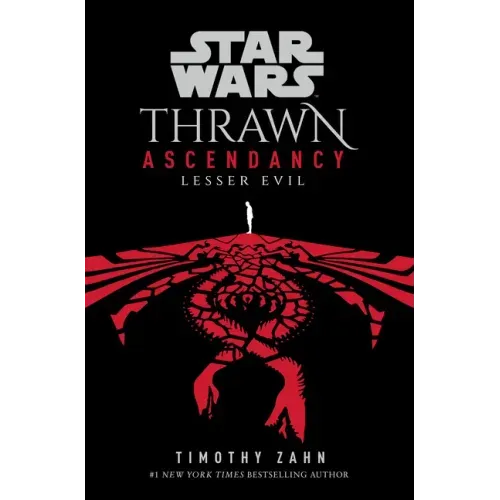 Star Wars: Thrawn Ascendancy (Book III: Lesser Evil)