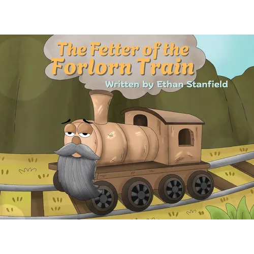 The Fetter of the Forlorn Train