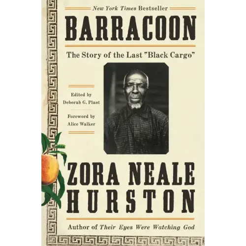 Barracoon: The Story of the Last Black Cargo